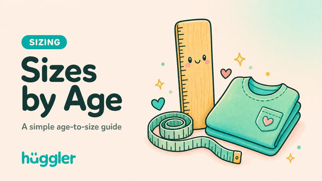 Sizes by Age — huggler guide