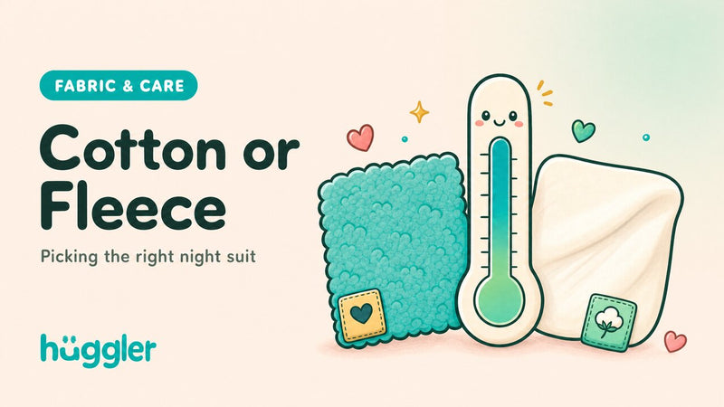 Cotton or Fleece — huggler guide