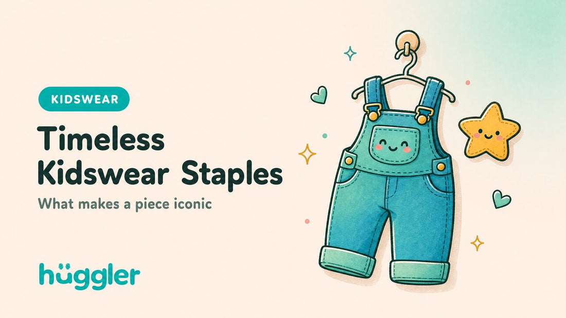 Timeless Kidswear Staples — huggler guide
